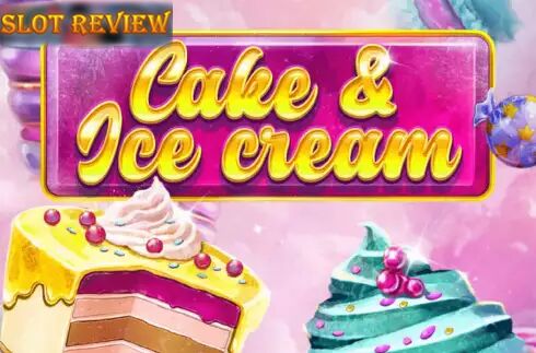 Cake and Ice Cream Slot Review